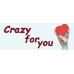 Crazy for you